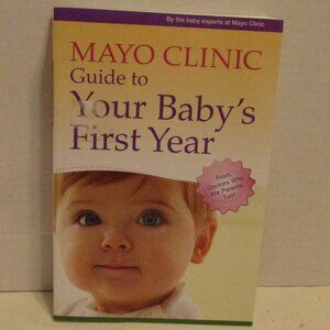 Mayo Clinic Guide Baby First Year Medium Black White Red Yellow Reading Book